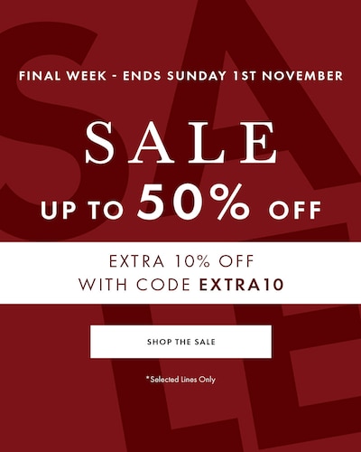 Red sale banner which reads Up to 50% off - selected lines only. Final week of sale - ending Sunday 1st November. Extra 10% off with code EXTRA10. *Selected lines only. image
